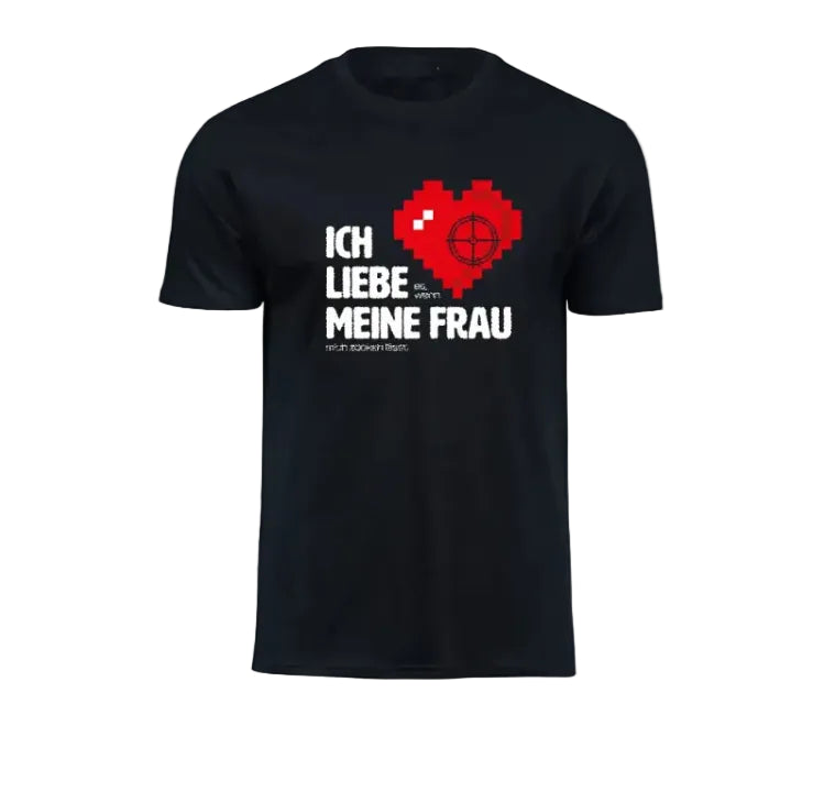 T-Shirt mit Gaming: Ich liebe es, wenn meine Frau mich zocken lässt! Motiv von Tassenkasper