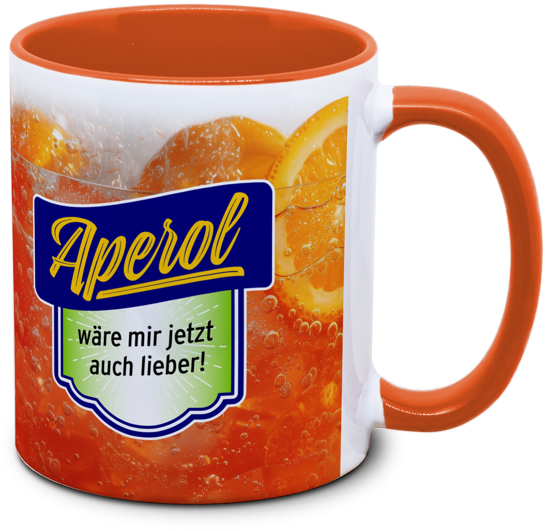 Aperol Tasse - Aperol wär mir jetzt auch lieber! (2)