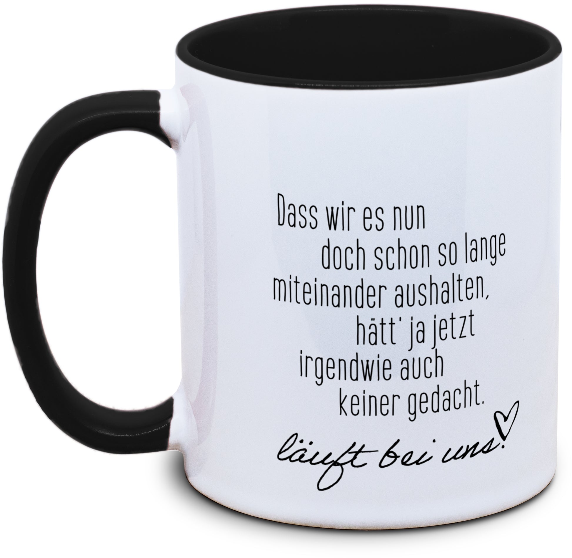 Keramiktasse mit Hätt' auch keiner gedacht. Läuft bei uns! Motiv von Tassenkasper