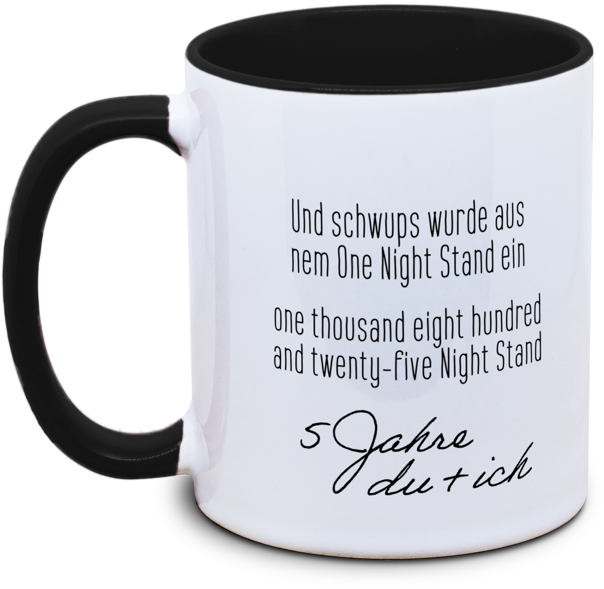 Keramiktasse mit Und schwups wurde aus nem One Night Stand... (Jahrestagstasse) Motiv von Tassenkasper