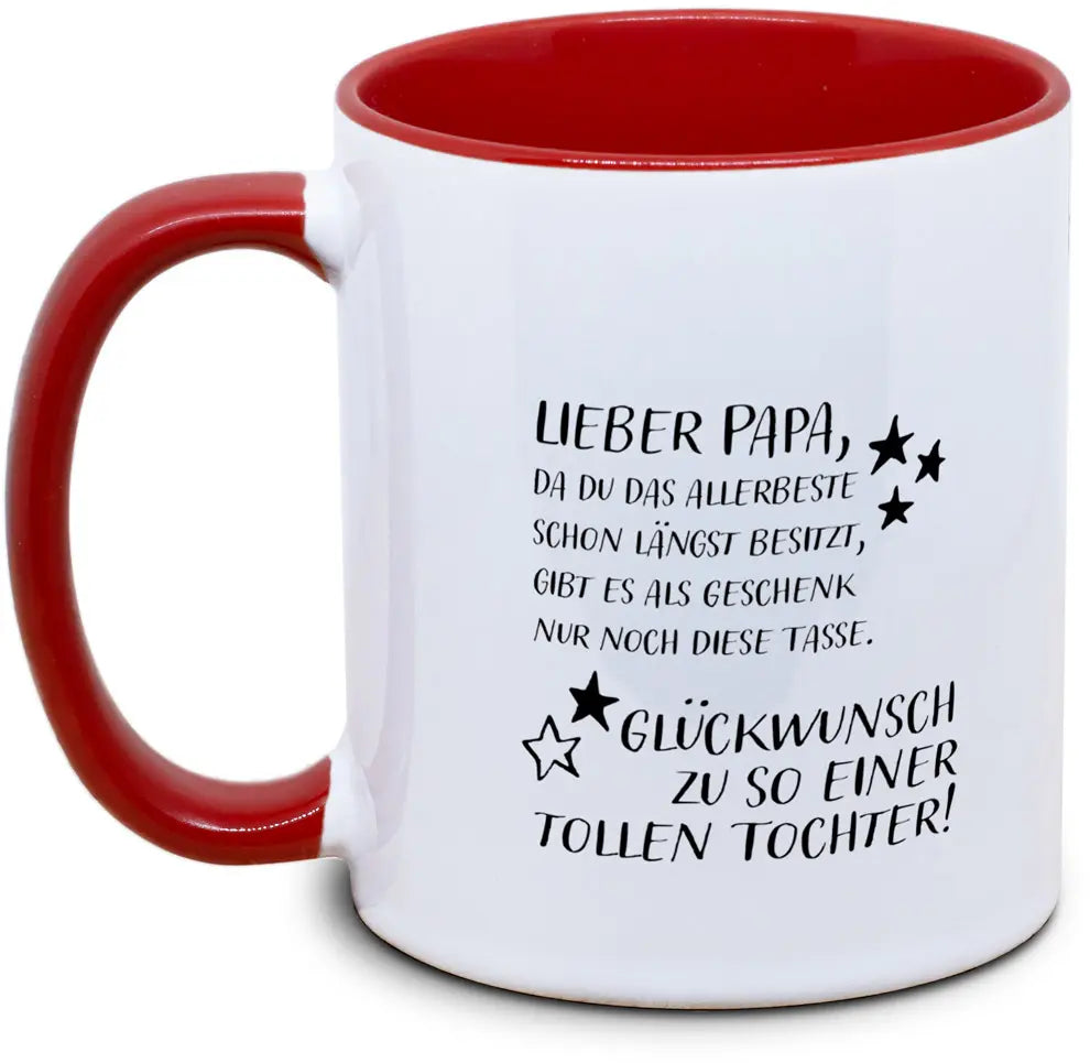 Lieber Papa, Glückwunsch zu so einer tollen Tochter