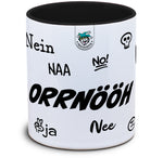 Nein-Tasse... ORRNÖÖH