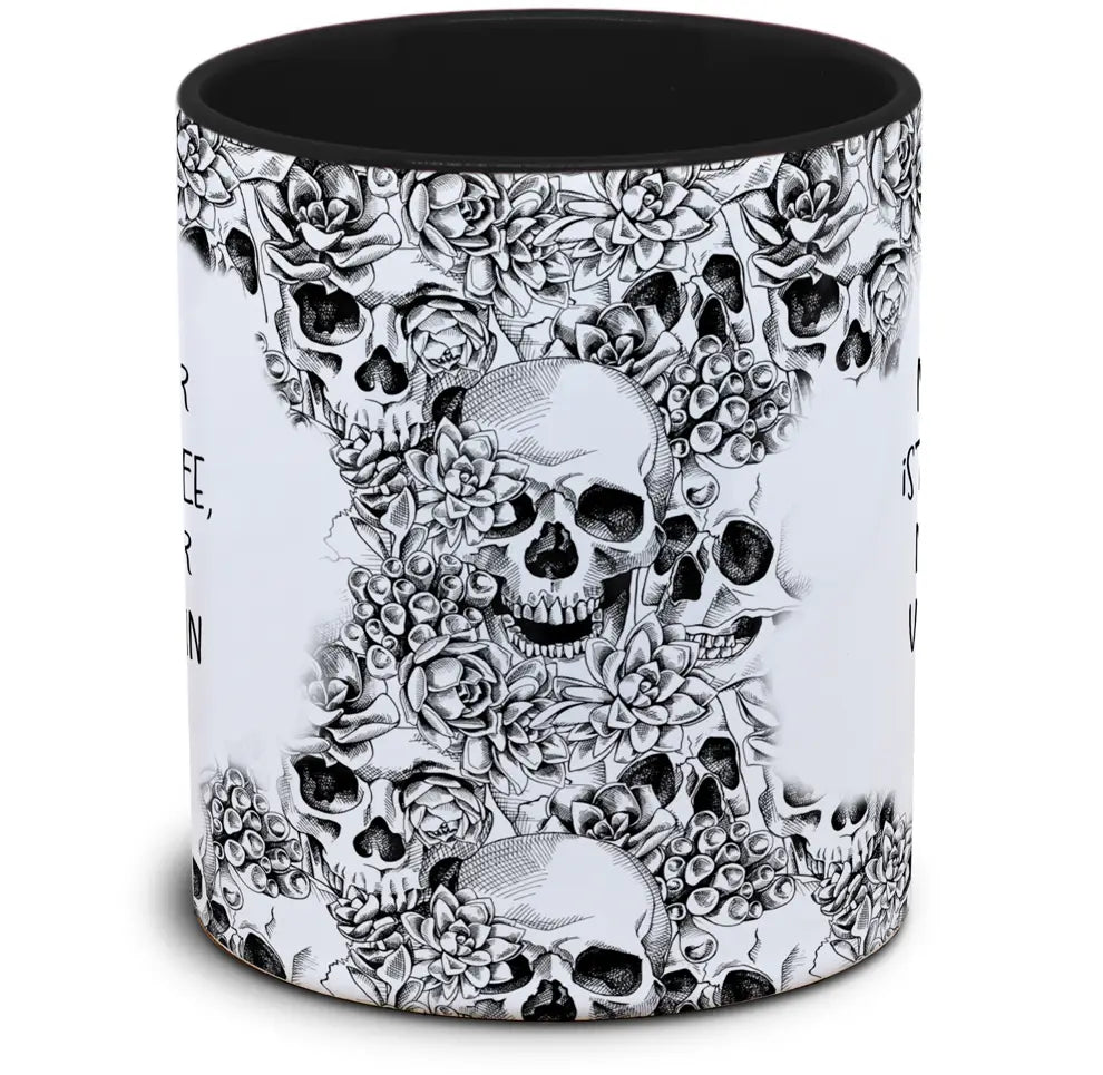 Tasse Totenkopf und Spruch: "Mein Humor ist wie Kaffee, nicht jeder verträgt ihn schwarz."