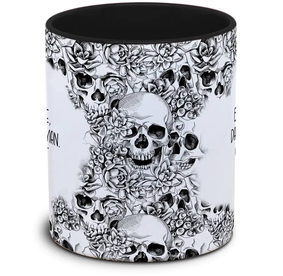 Tasse Totenkopf und Spruch: "Es gibt Tage, da verliert man. Und es gibt Montage."