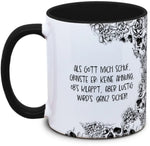 Keramiktasse mit Totenkopf: Als Gott mich schuf, grinste er: Keine Ahnung, ob's klappt, aber lustig wird's ganz sicher! Motiv von Tassenkasper