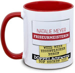 Tasse eigener Name und Beruf ...weil mein eigentlicher Beruf Doppelagent Top Secret ist