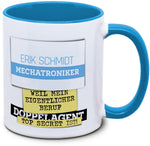 Tasse eigener Name und Beruf ...weil mein eigentlicher Beruf Doppelagent Top Secret ist