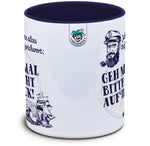 Seefahrer-Tasse: Geh mir mal bitte nicht auf'n Sack