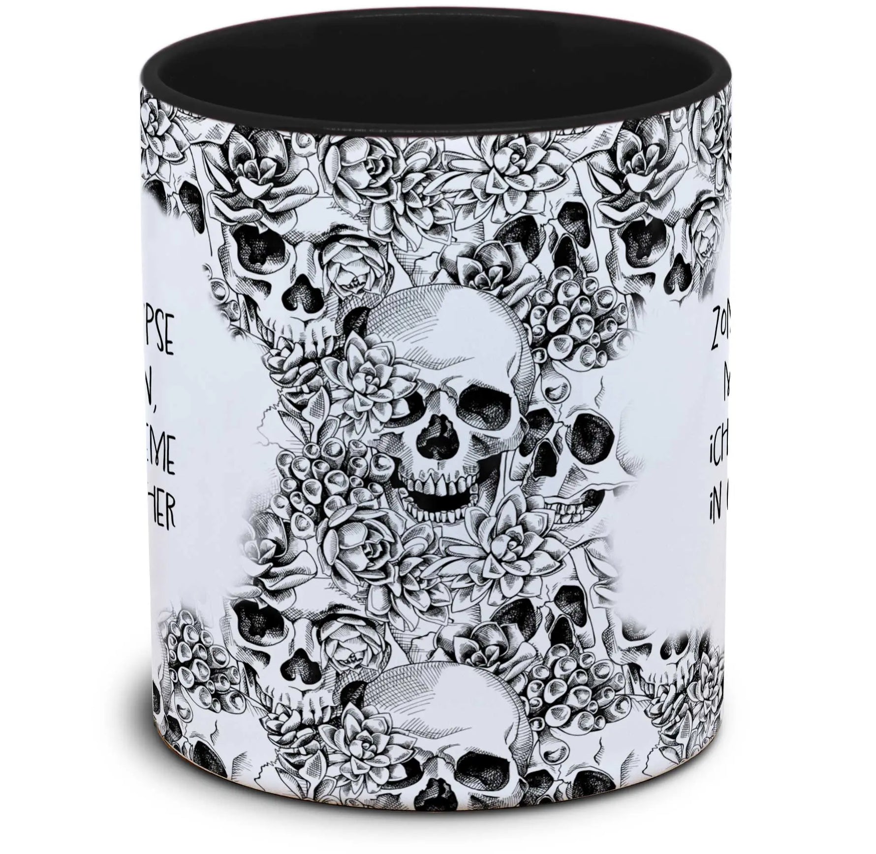 Tasse Totenkopf und Spruch: "Zombieapokalypse muss warten, ich löse Probleme in alphabetischer Reihenfolge"
